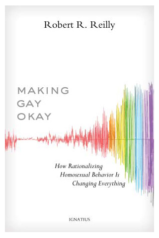 LGBT Movement’s “New Morality”: Making Gay Okay
